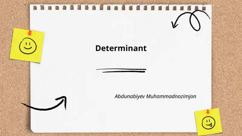 Determinant 1