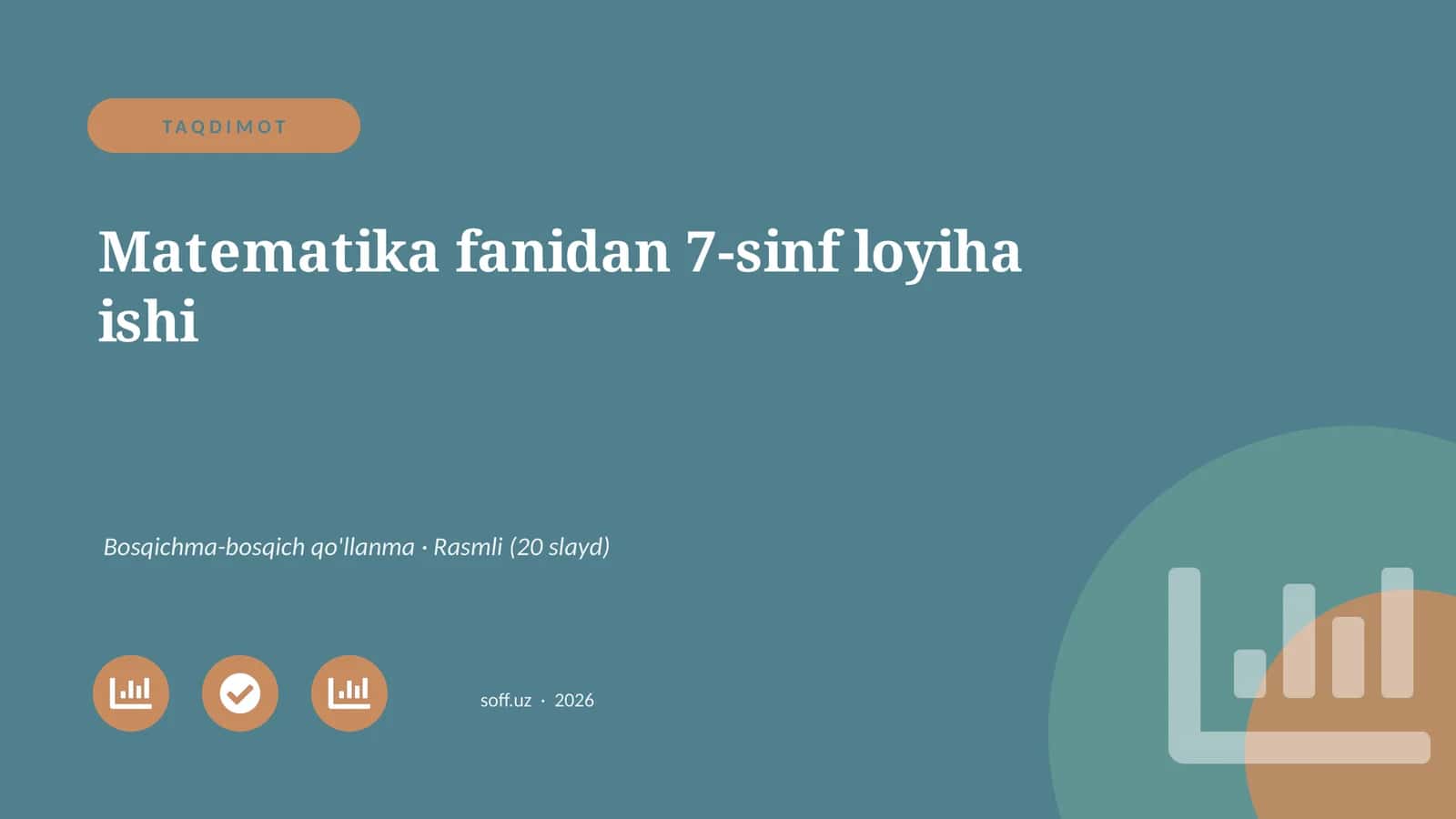 Matematika fanidan 7-sinf loyiha ishi 1