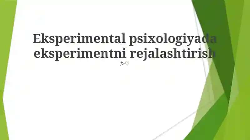 Eksperimental psixologiyada eksperimentni rejalashtirish