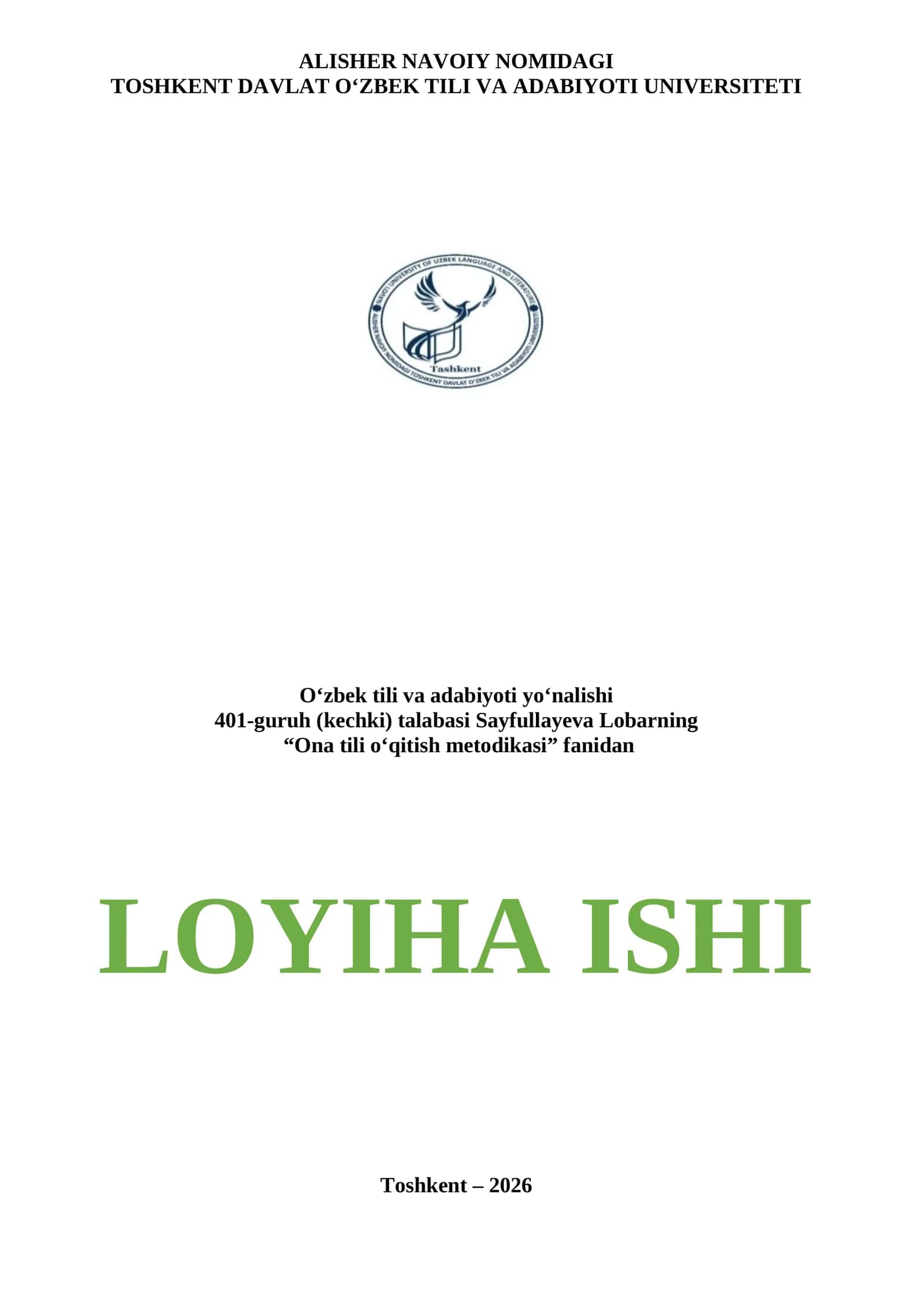 ONA TILI O‘QITISH METODIKASIDAN LOYIHA ISHI 1