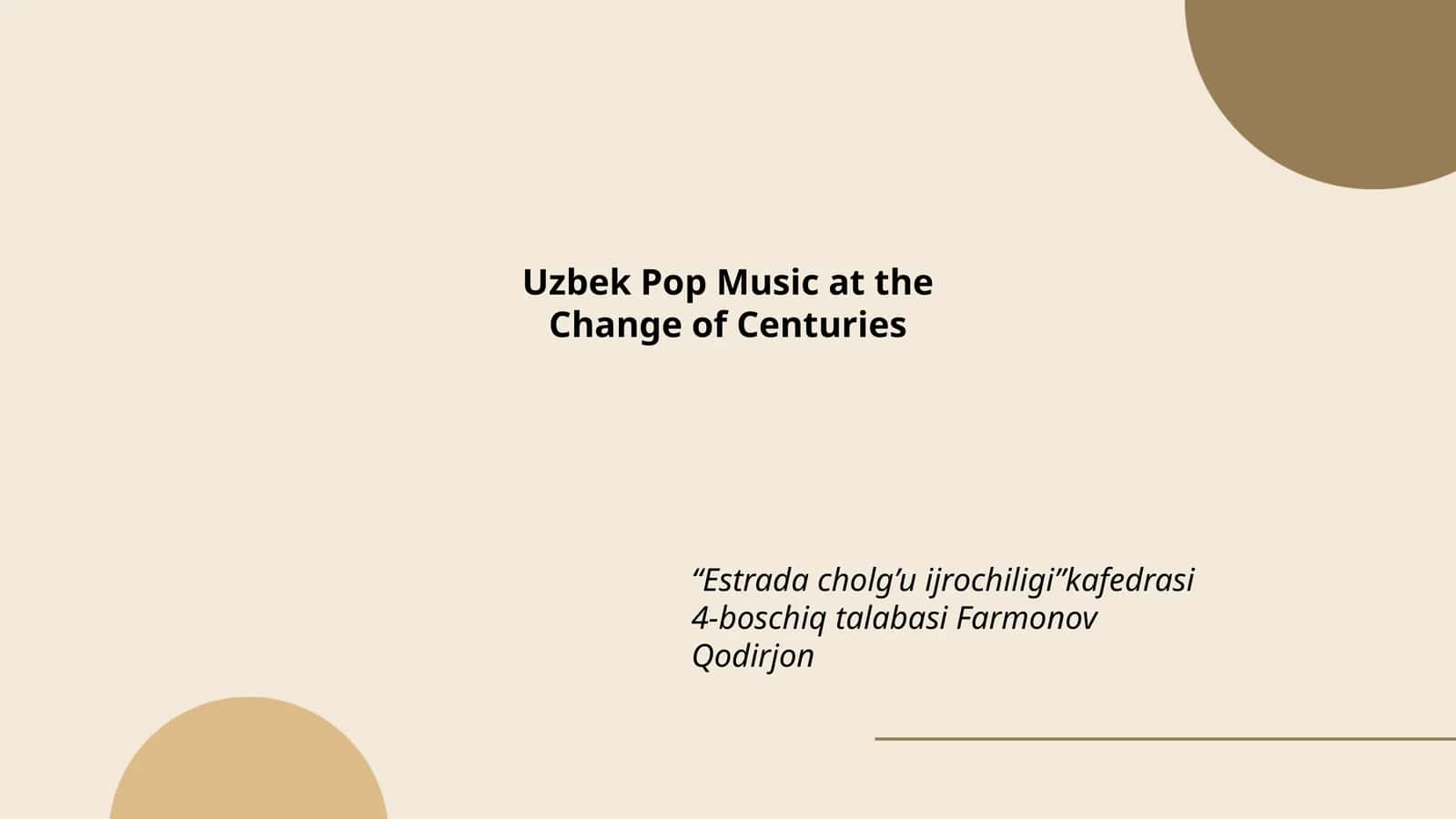 Uzbek Pop Music at the Change of Centuries 1