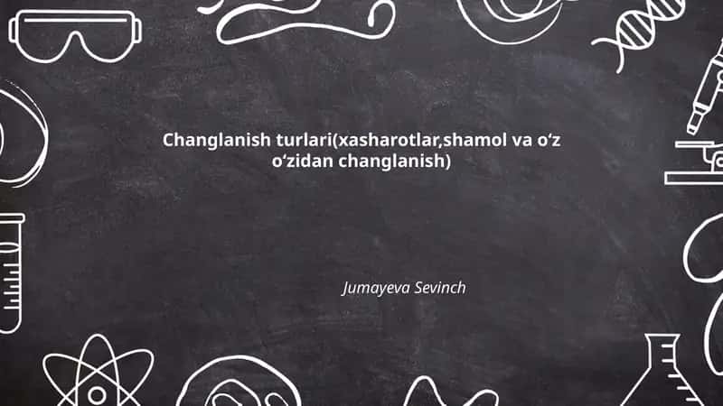 Changlanish turlari 1