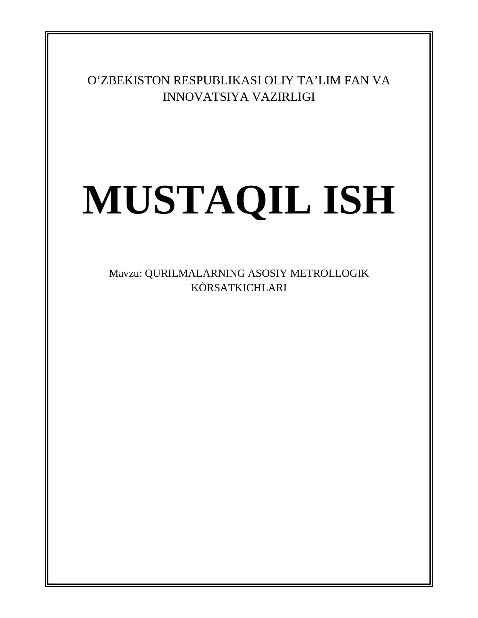QURILMALARNING ASOSIY METROLLOGIK KÒRSATKICHLARI 1