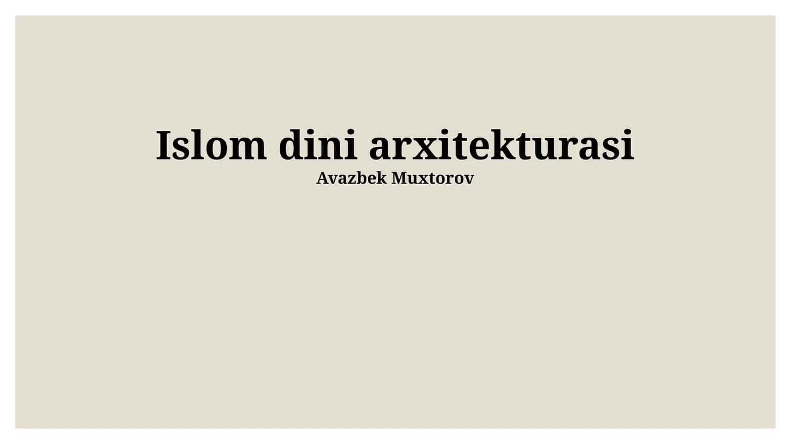 Islom dini arxitekturasi 1