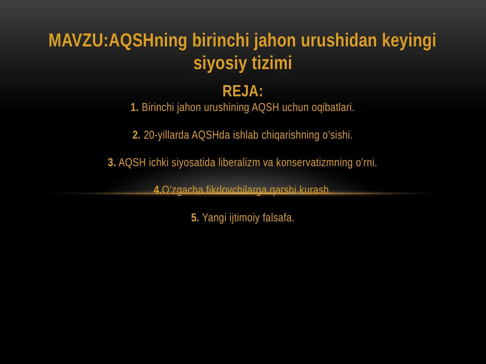 AQSHning birinchi jahon urushi dan keyingisiy tizimi 1