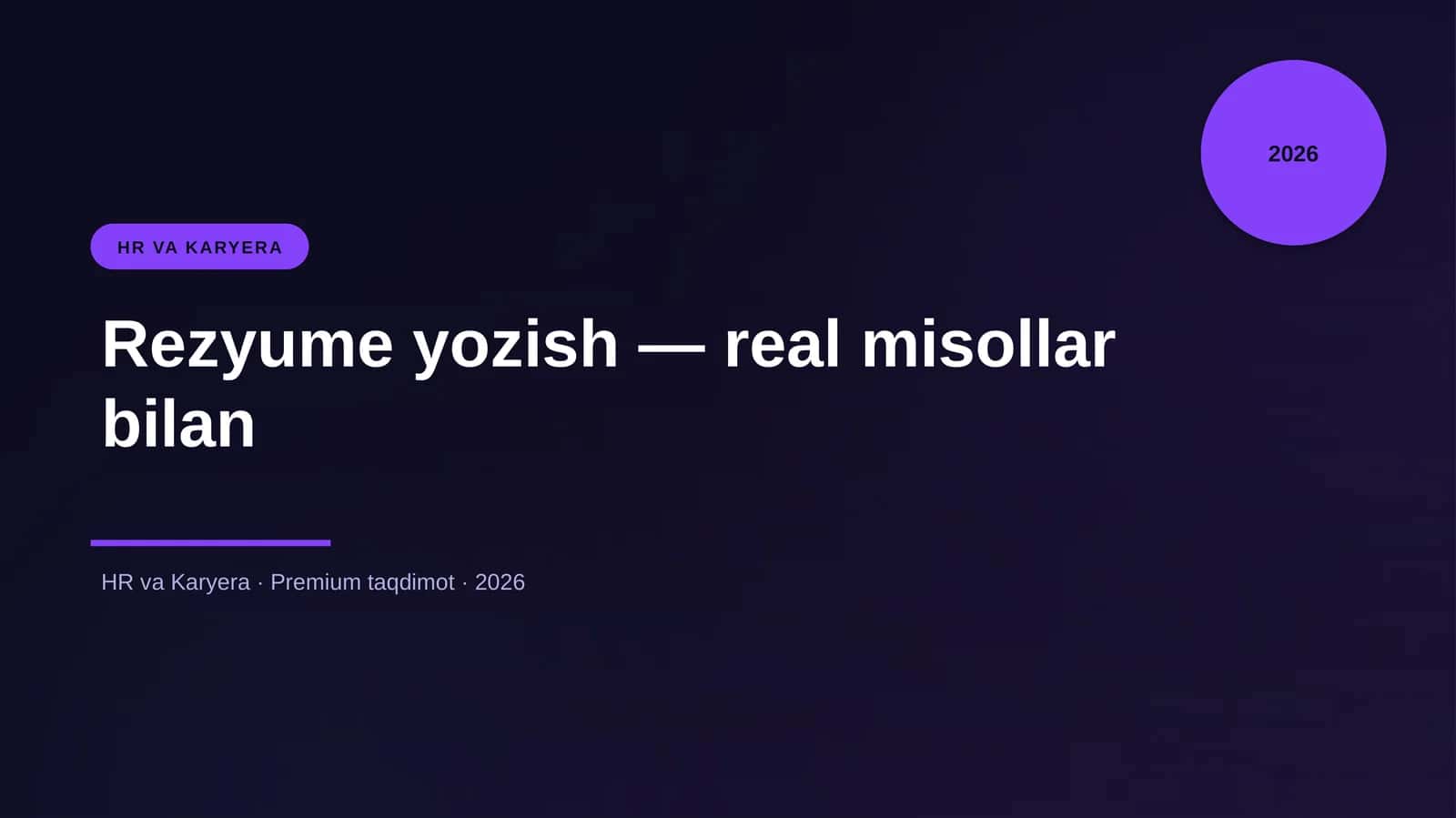 Rezyume yozish — real misollar bilan 1