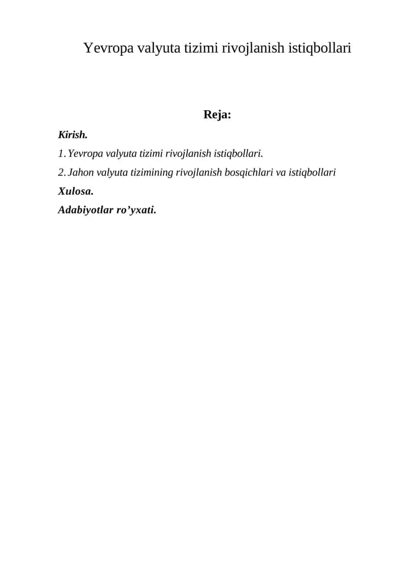 Yevropa valyuta tizimi rivojlanish istiqbollari 1