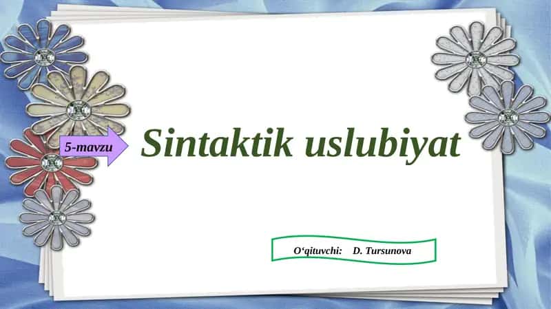 Sintaktik uslubiyat 1
