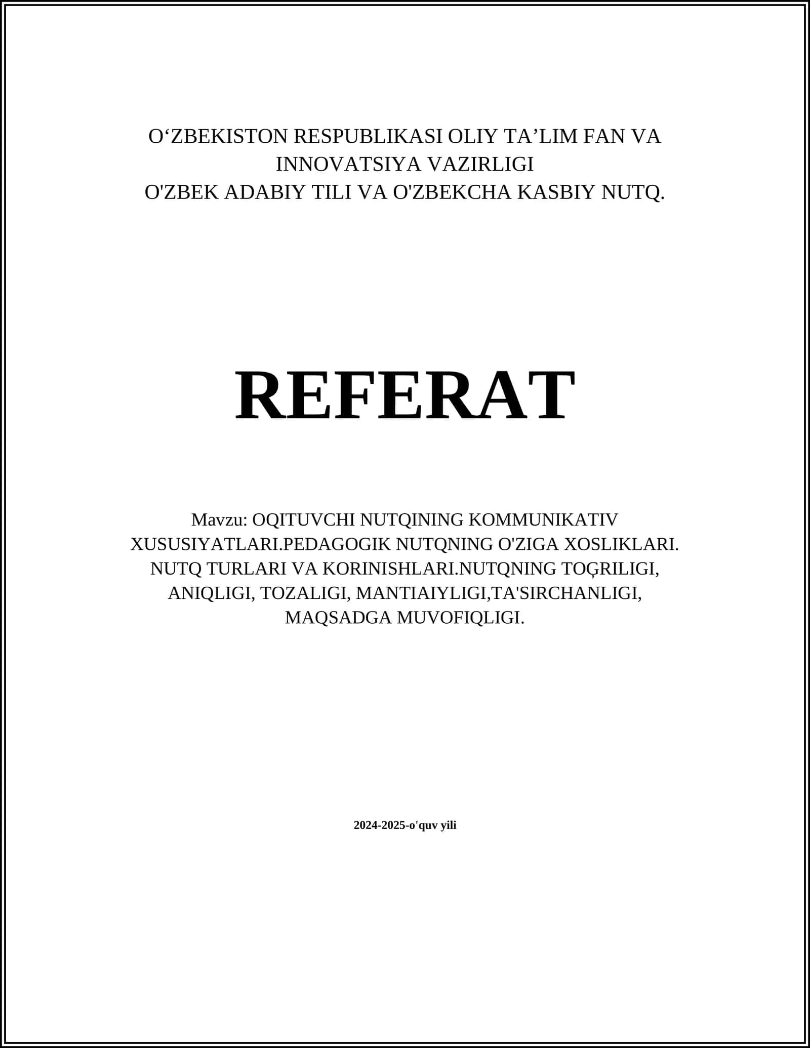O'ZBEK ADABIY TILI VA O'ZBEKCHA KASBIY NUTQ. REFERAT 1