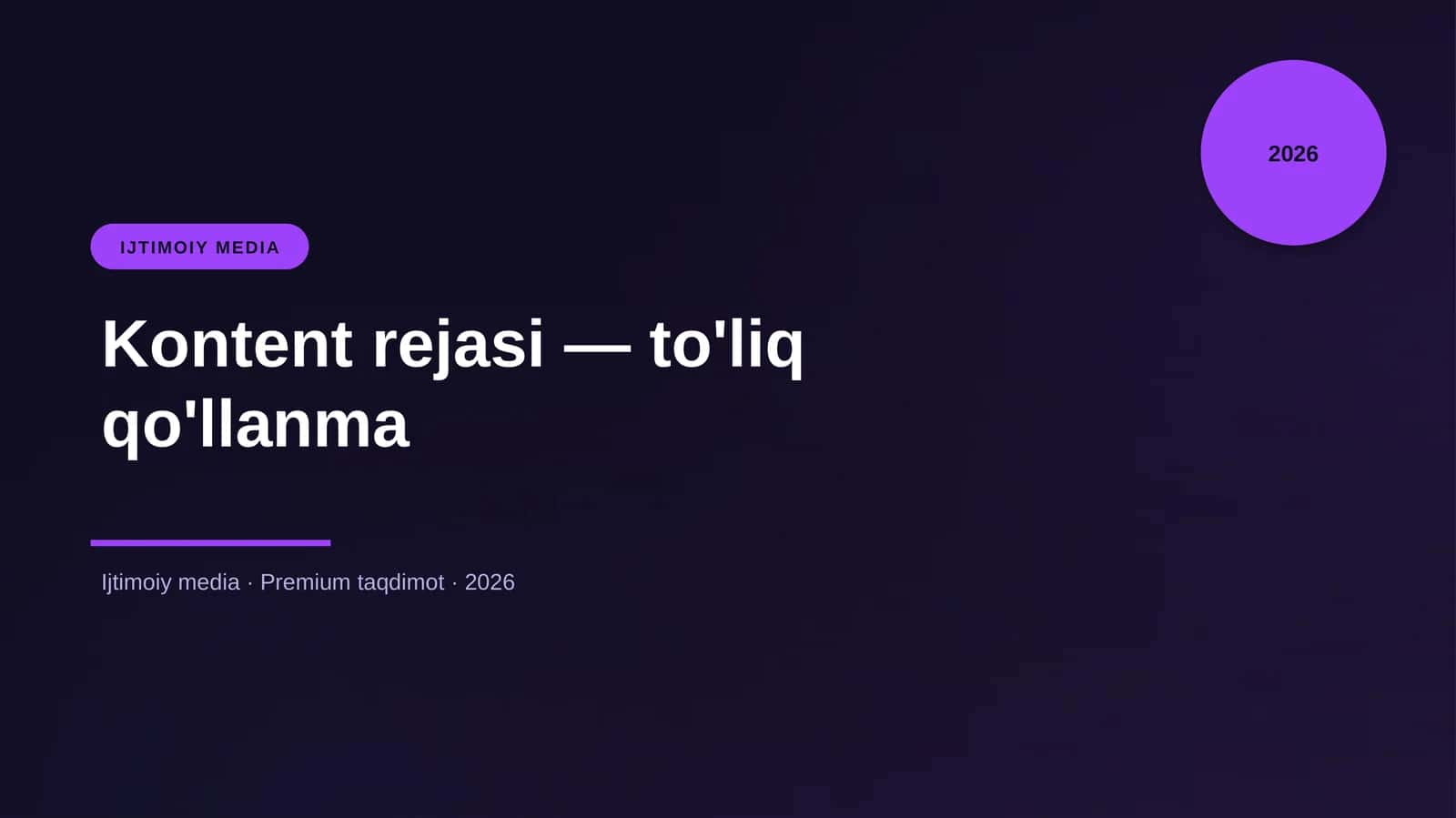 Kontent rejasi — to'liq qo'llanma 1