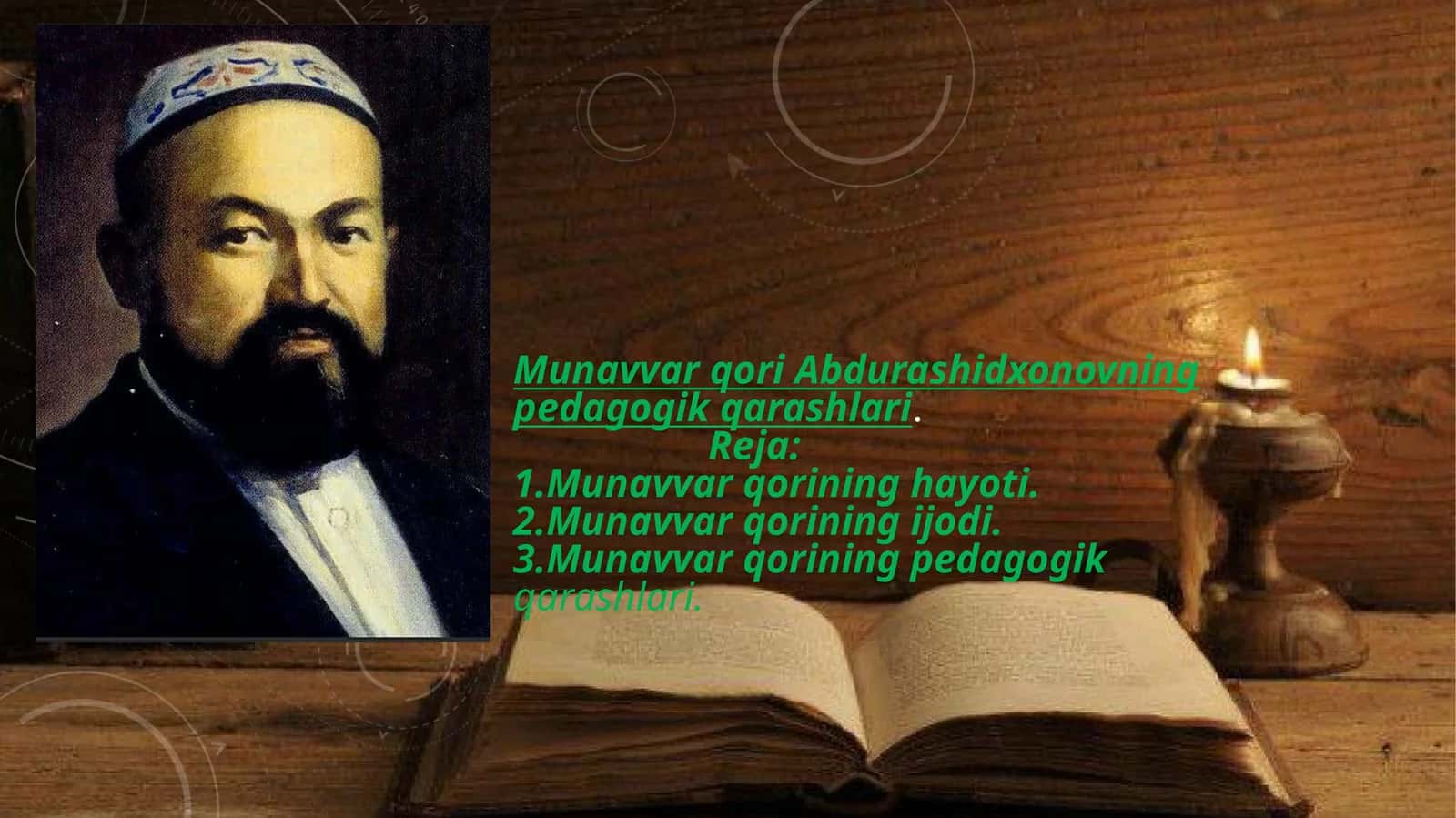 Munavvar qori Abdurashidxonovning pedagogik qarashlari 1