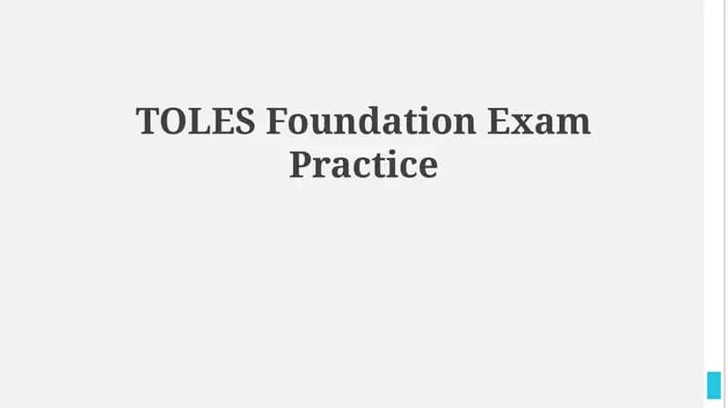 TOLES Foundation Exam Practice 1