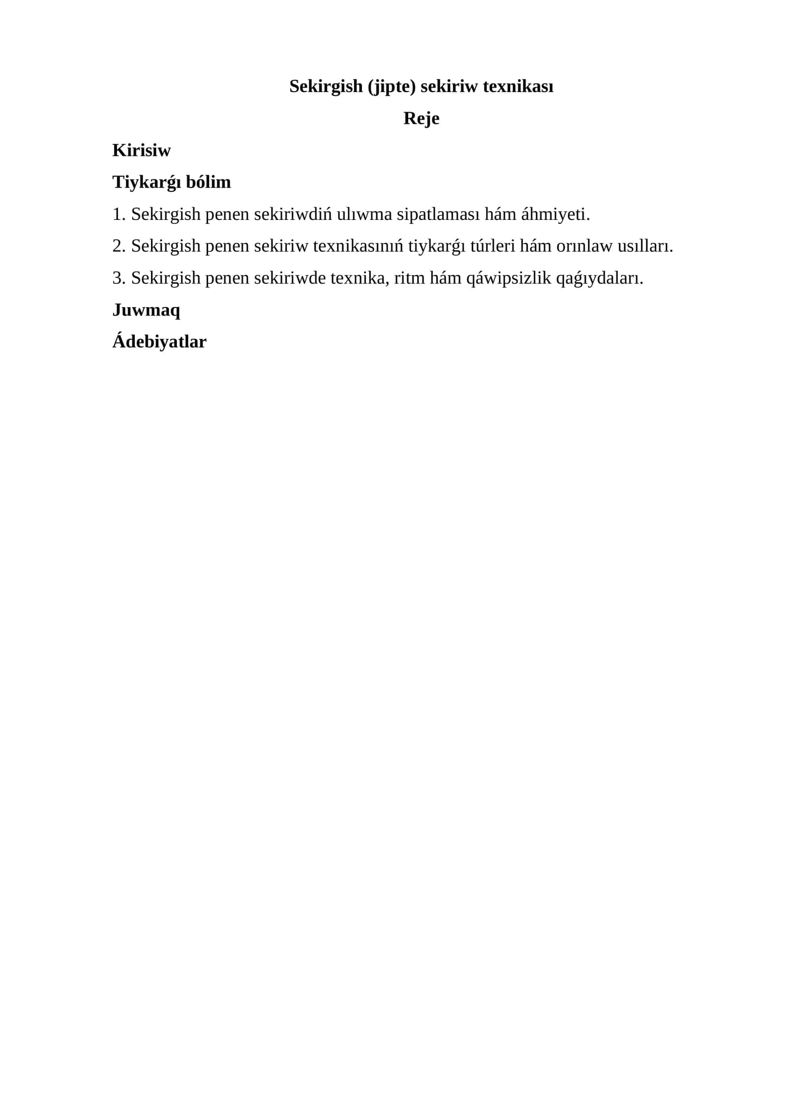 Sekirgish (jipte) sekiriw texnikası 1