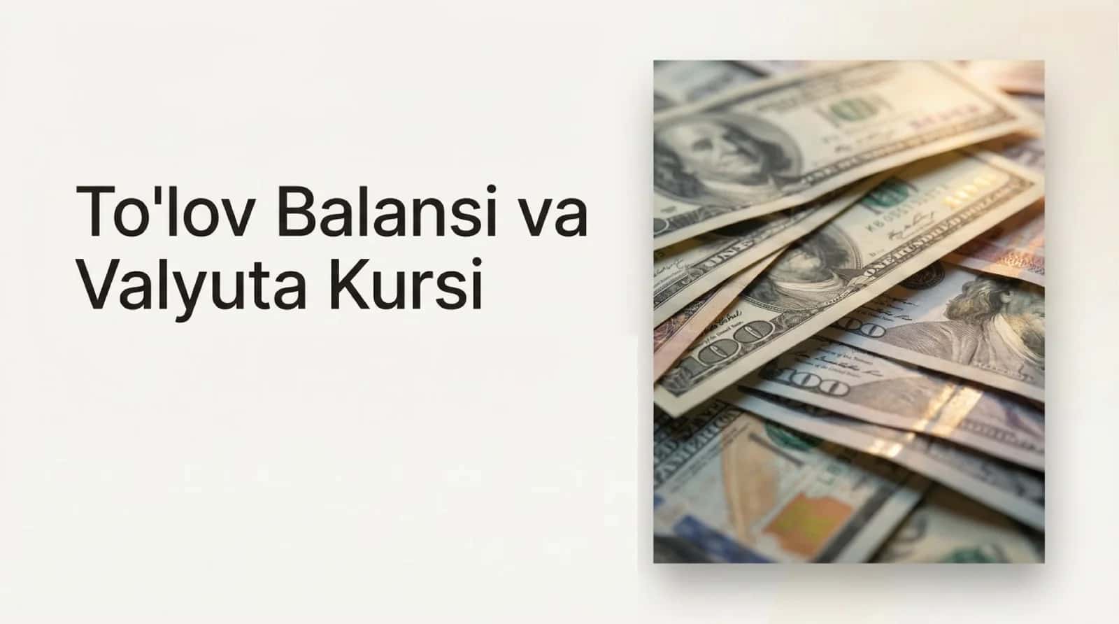 Toʻlov balansi va valyuta kursi 1