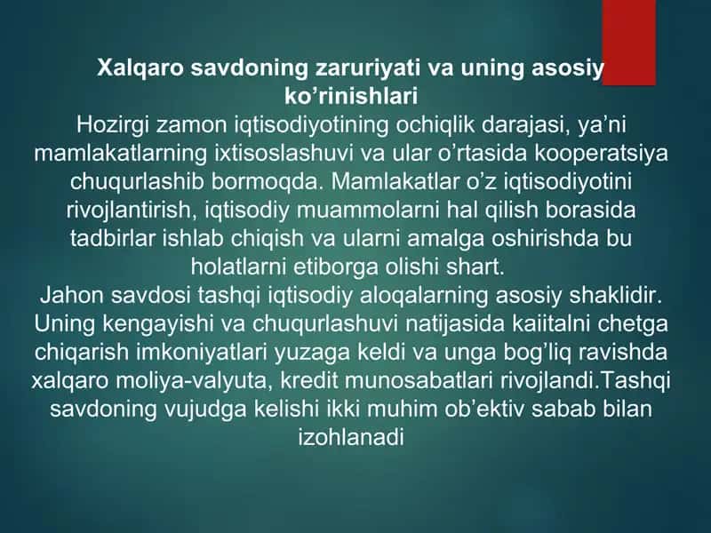 Xalqaro savdoning zaruriyati va uning asosiy ko’rinishlari 1