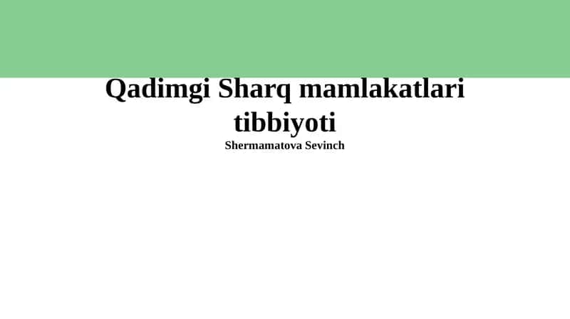 Qadimgi Sharq mamlakatlari tibbiyoti 1