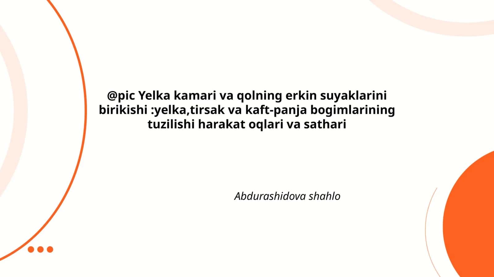 Yelka bo'g'imining anatomiyasi 1