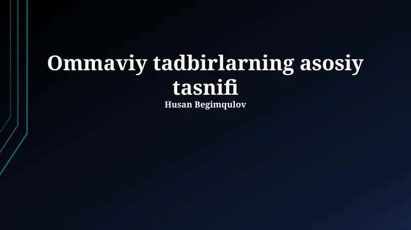 Ommaviy tadbirlarning asosiy tasnifi 1