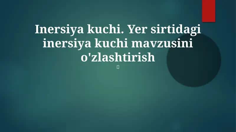 Inertsiya kuchi 1
