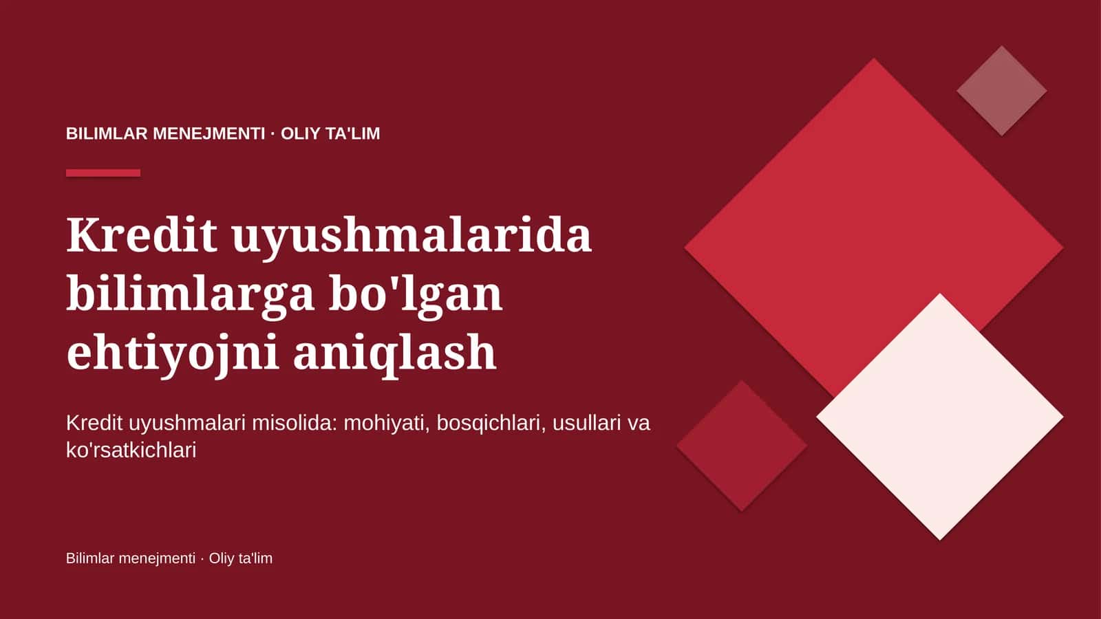 Kredit uyushmalarida bilimlarga bo'lgan ehtiyojni aniqlash 1