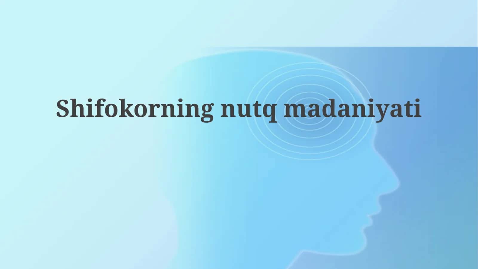 Shifokorining nutq madaniyati 1