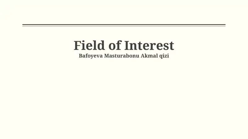 Field of Interest 1