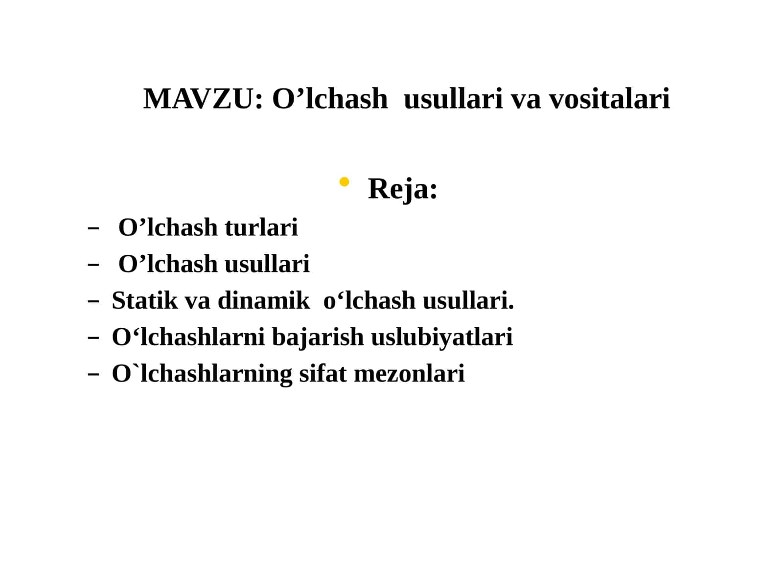 O’lchash   usullari   va   vositalari 1
