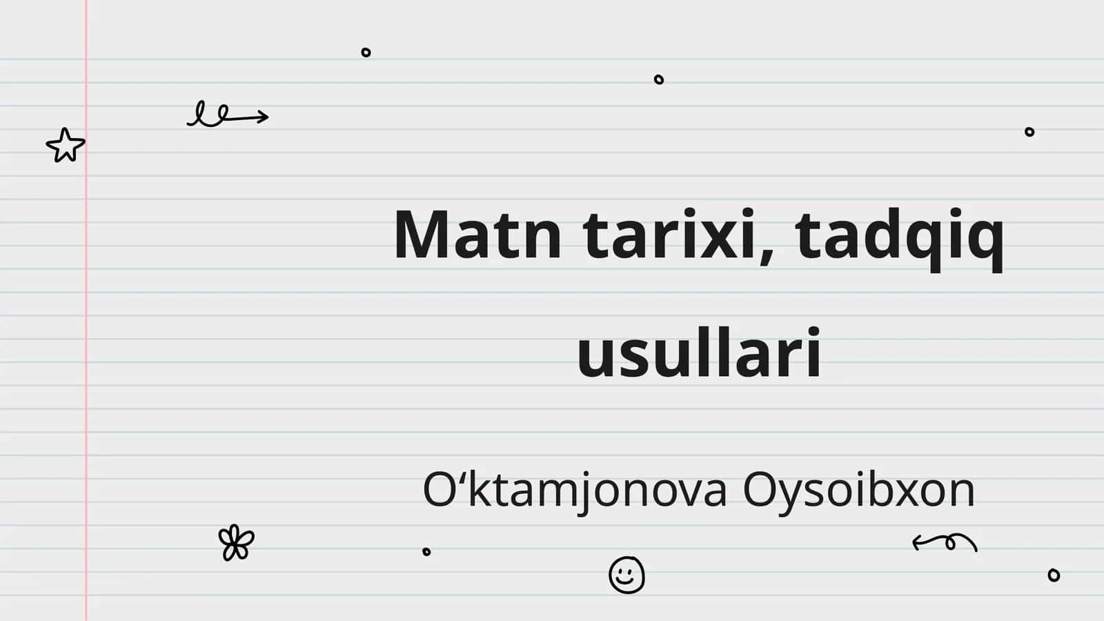 Matn tarixi, tadqiq usullari 1