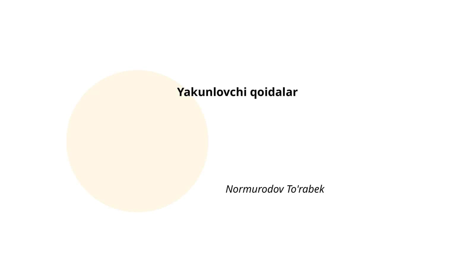 Yakunlovchi qoidalar 1