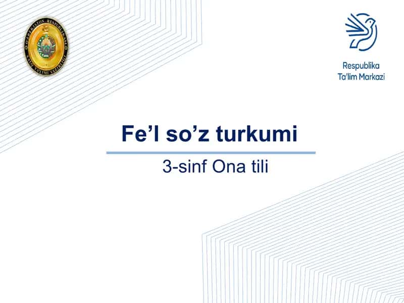 Fe’l so’z turkumi 3-sinf ona tili 1