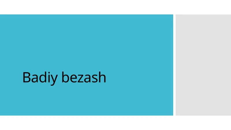 Badiy bezash 1