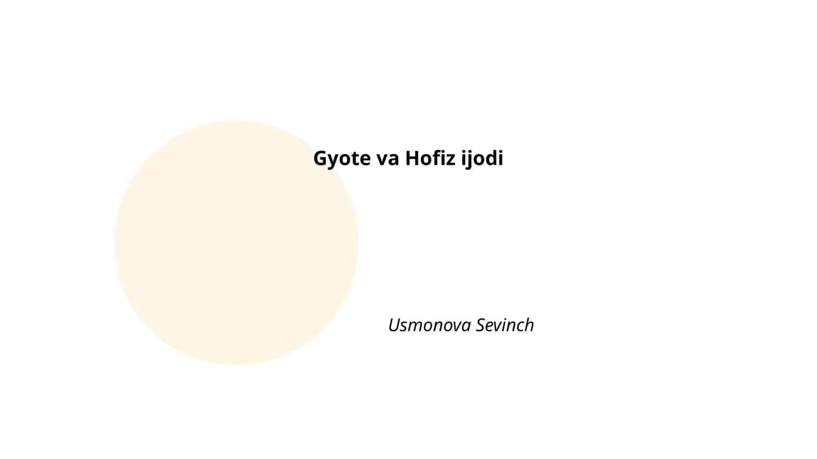 Gyote va Hofiz ijodi Usmonova Sevinch 1