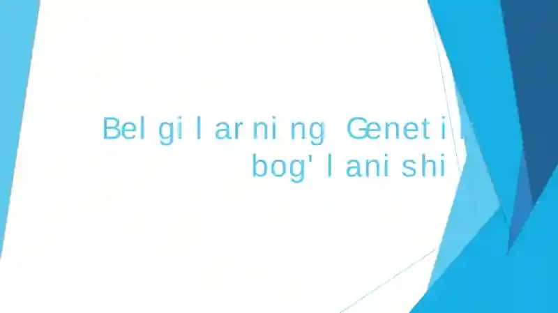Belgilarning Genetik bog'lanishi