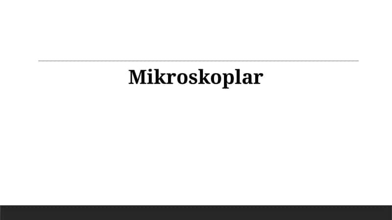 Mikroskoplar 1