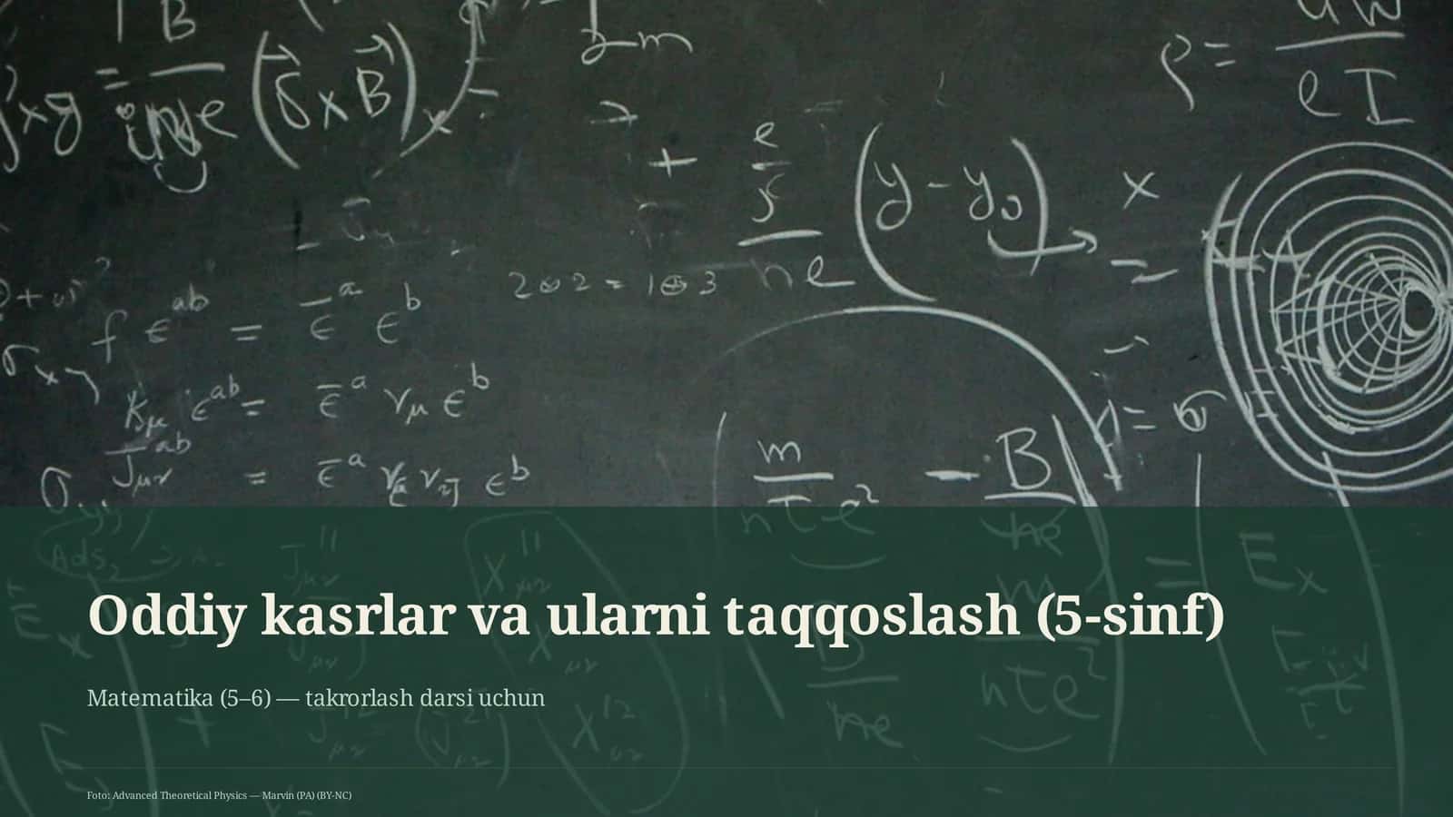 Oddiy kasrlar va ularni taqqoslash (5-sinf) 1