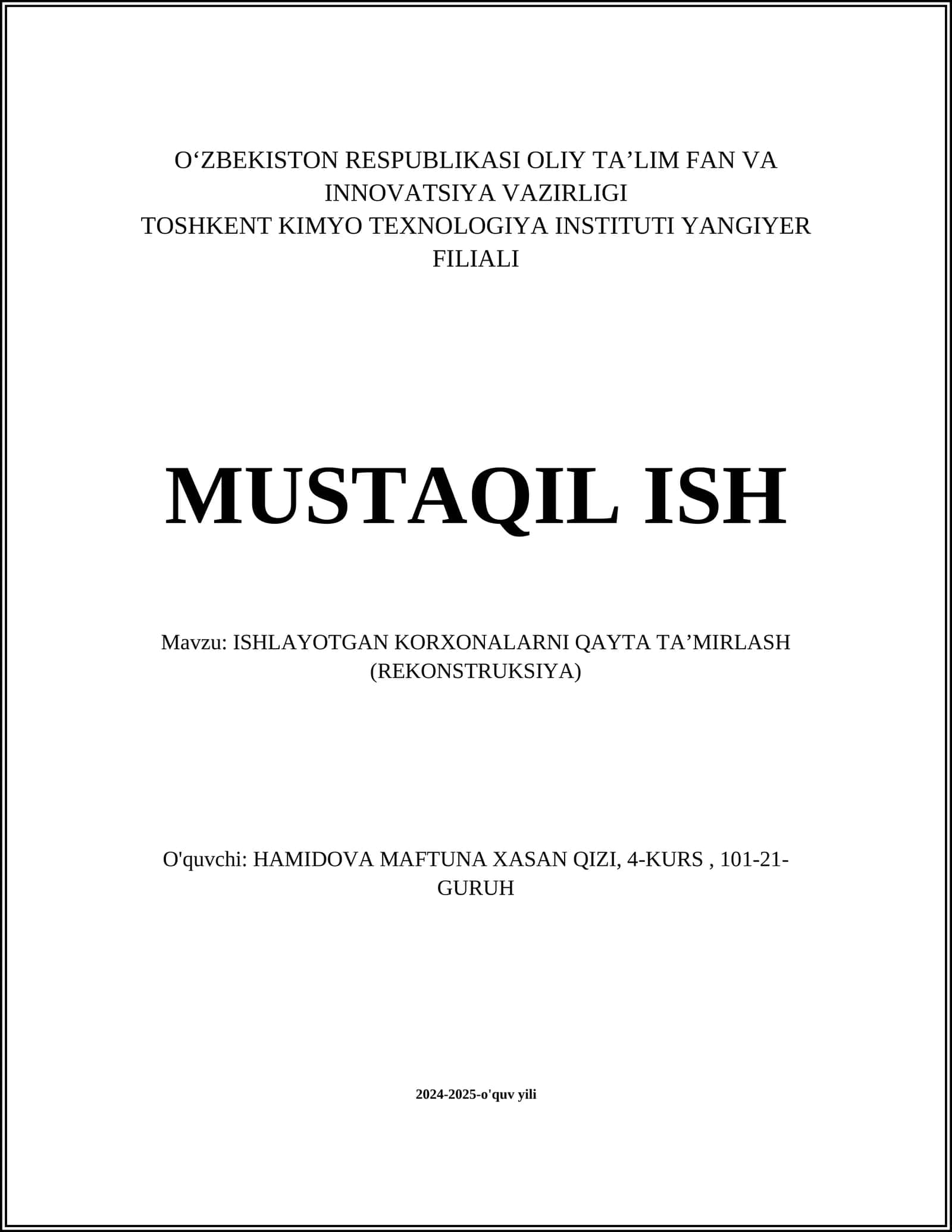 ISHLAYOTGAN KORXONALARNI QAYTA TAʼMIRLASH (REKONSTRUKSIYA) 1