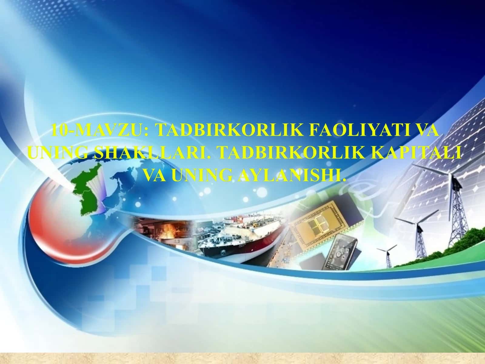 Tadbirkorlik faoliyatining shakllari 1