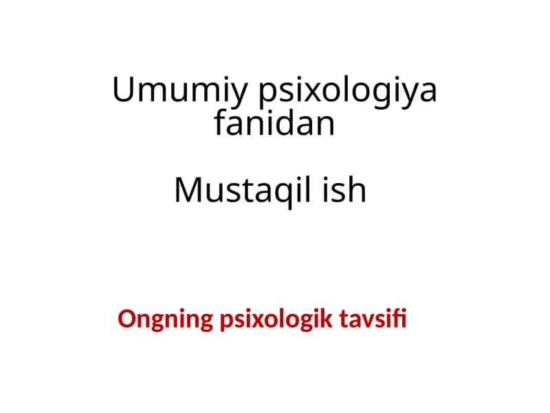 Ongning psixologik tavsifi 1