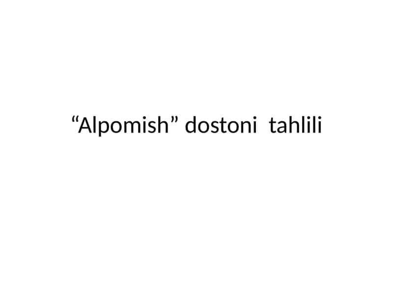 Alpomish dostoni tahlili 1