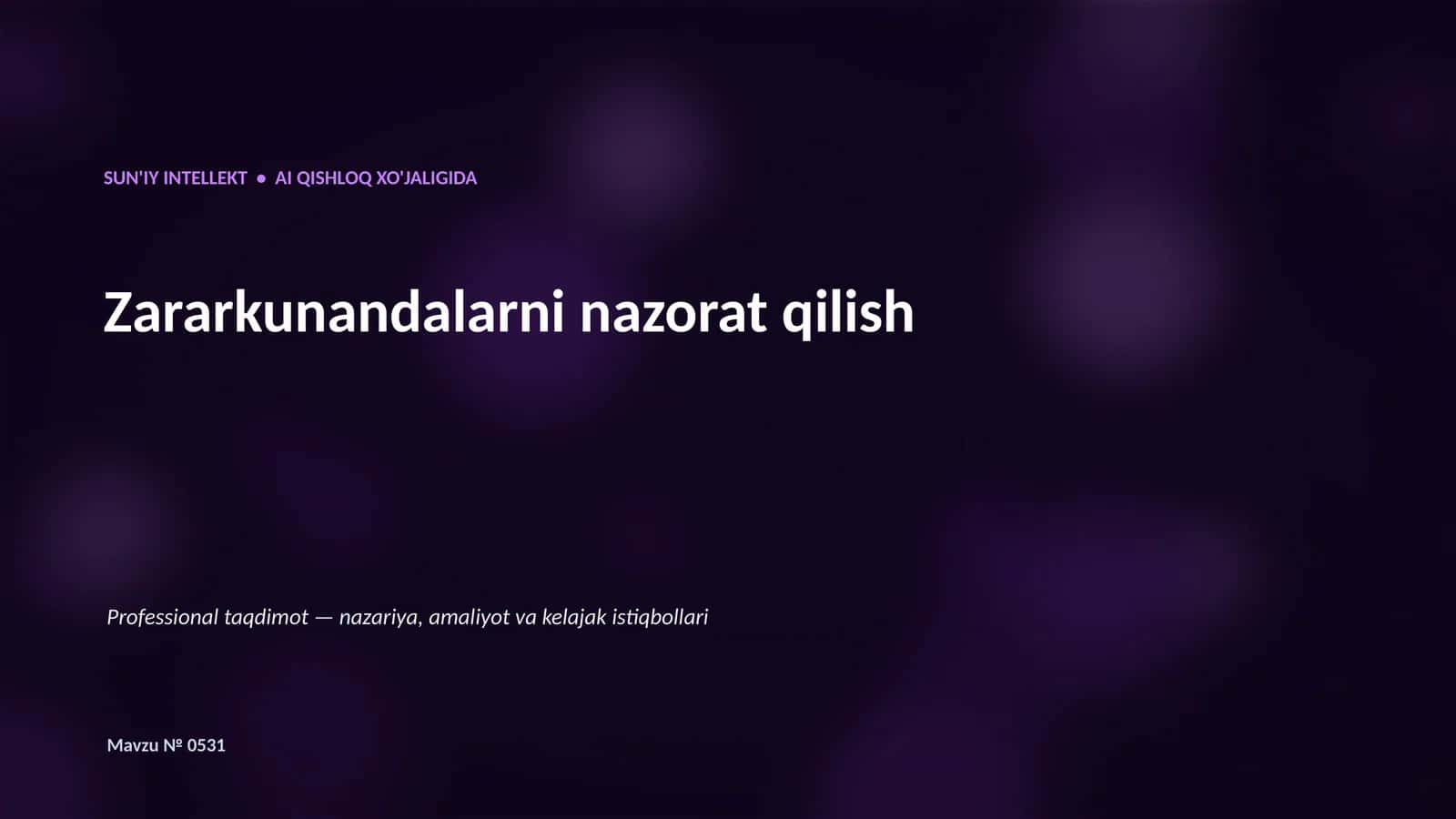 SUN'IY INTELLEKT • AI QISHLOQ XO'JALIGIDA 1