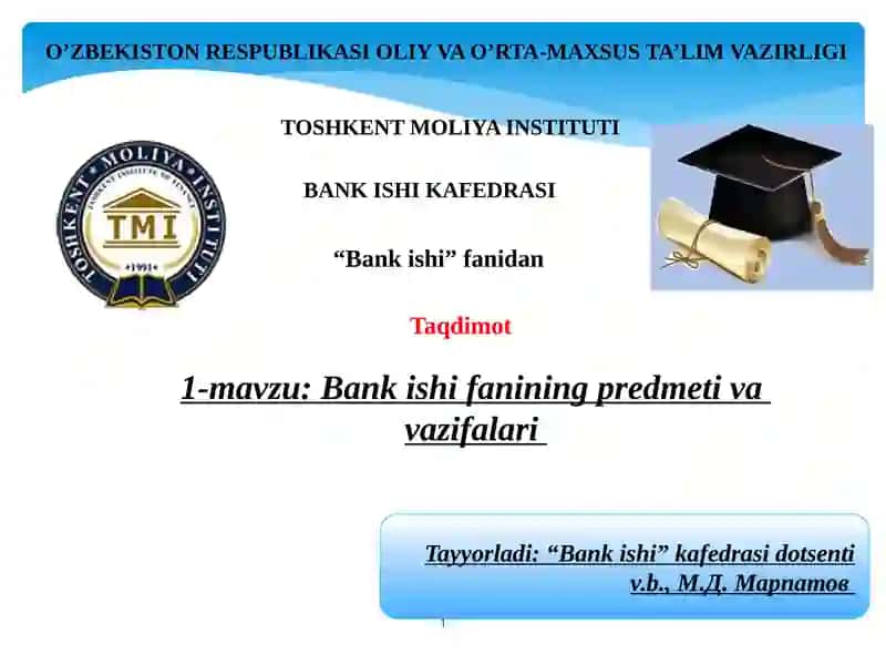 Bank ishi fanining predmeti va vazifalari