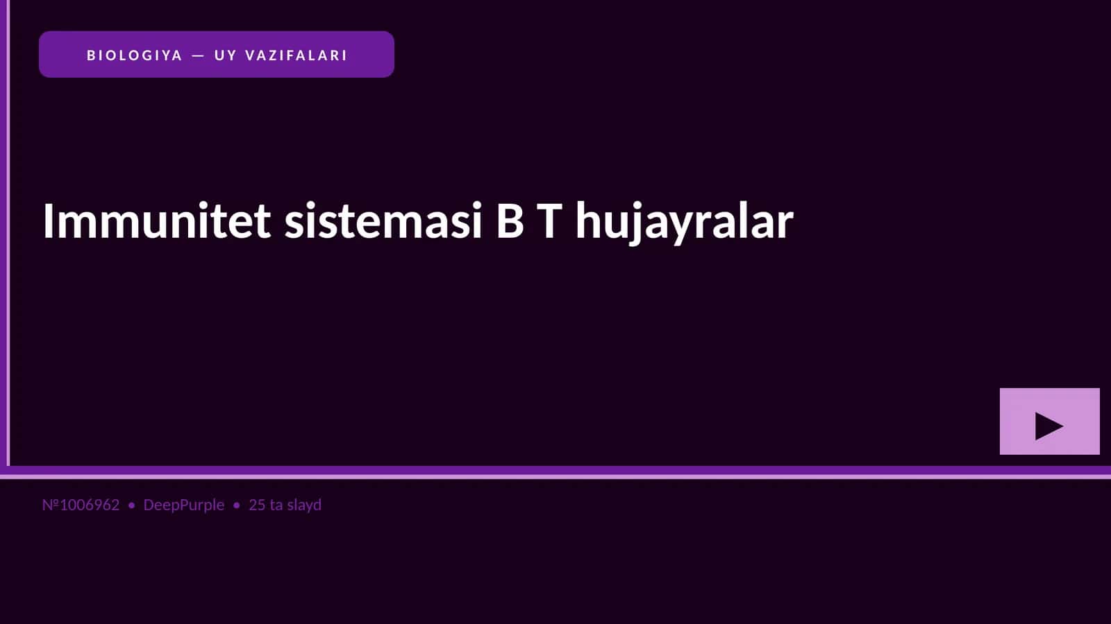 Immunitet sistemasi B T hujayralar 1