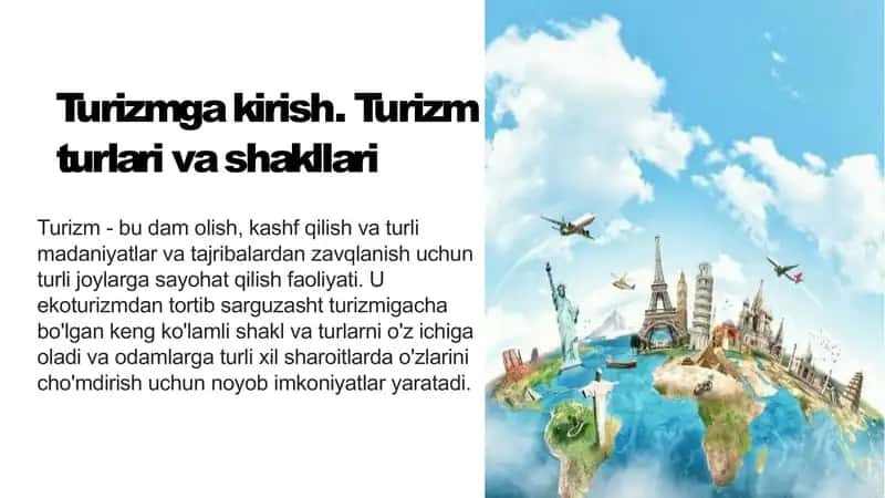 Turizmga kirish. Turizm turlari 1