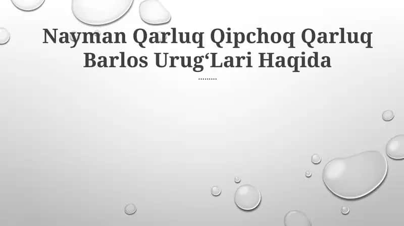 Nayman Qarluq Qipchoq Qarluq Barlos UrugʻLari Haqida 1
