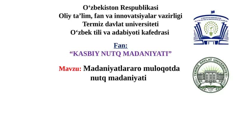 Madaniyatlararo muloqotda nutq madaniyati 1