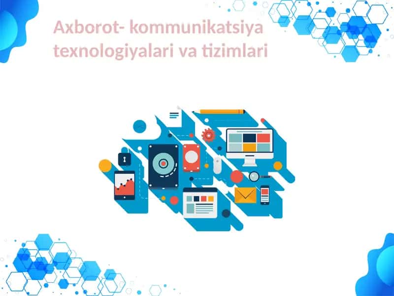 Zamonaviy axborot-kommunikatsiya texnologiyalari 1