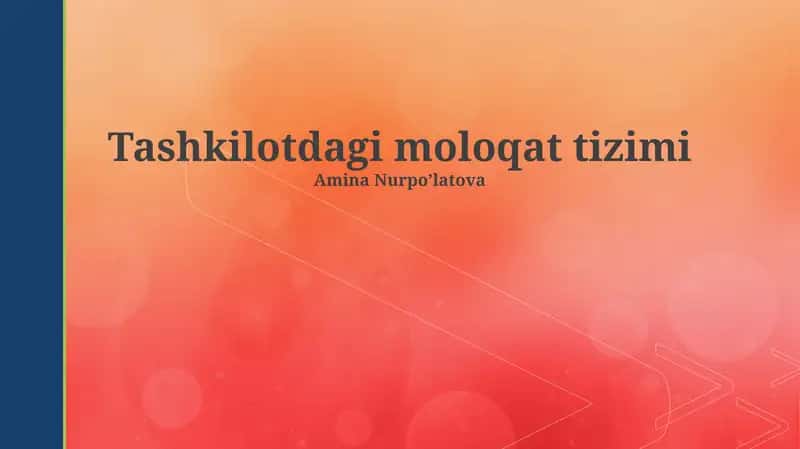 Tashkilotdagi moloqat tizimi 1