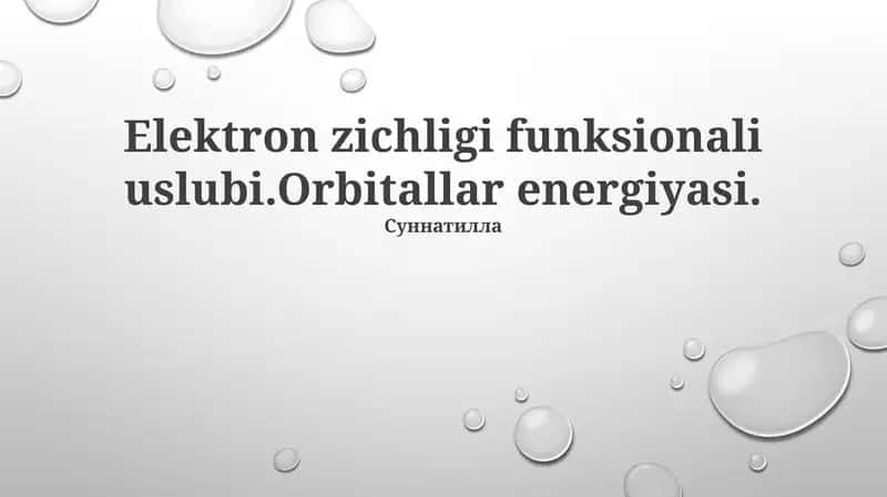 Elektron zichligi funksionali uslubi 1