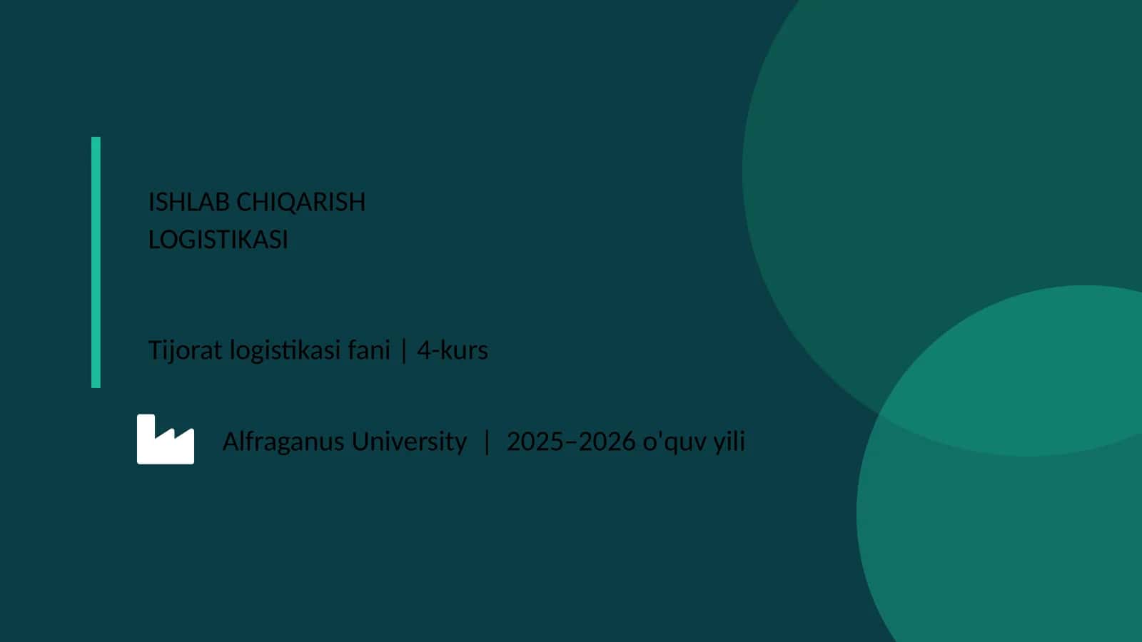 Ishlab chiqarish logistikasi 1