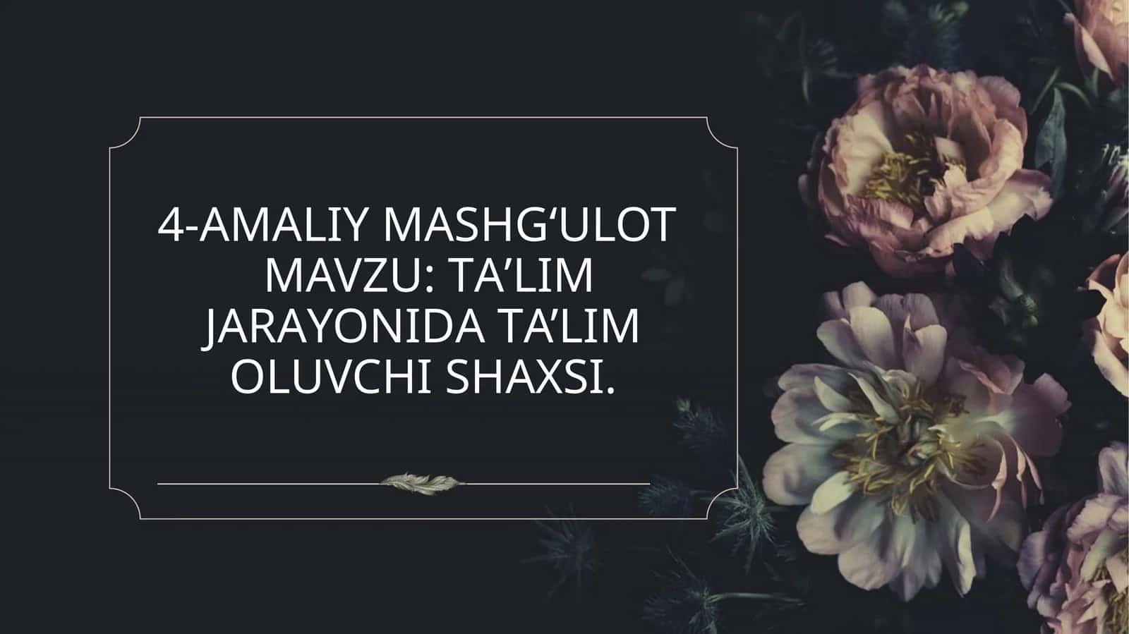 TА’LIM JАRАYONIDА TА’LIM ОLUVCHI SHАХSI 1